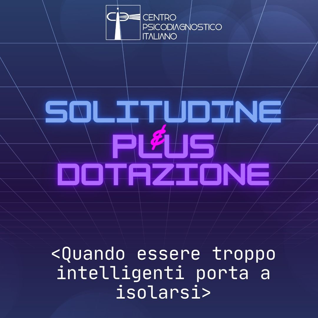 Plusdotazione e solitudine